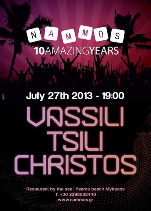 Vassili Rsili Christos performance at Nammos Mykonos July 27