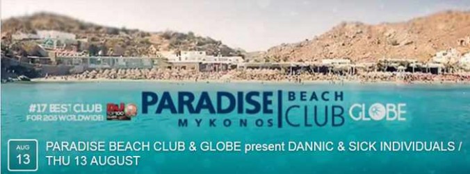Dannic and Sick Individuals at Paradise beach club Mykonos