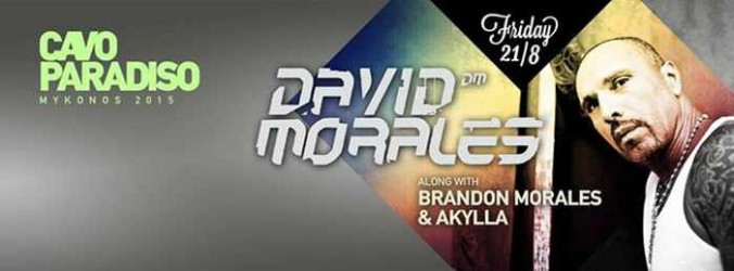 David Morales at Cavo Paradiso Mykonos