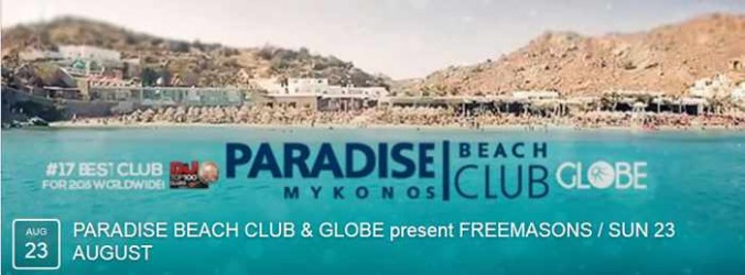 Freemasons at Paradise beach club Mykonos