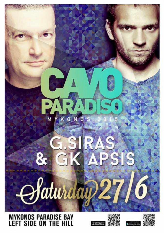 G Siras and GK Apsis appearing at Cavo Paradiso