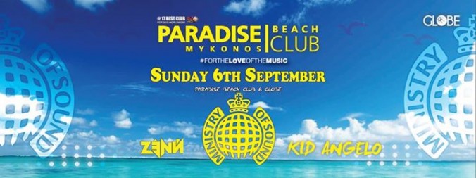 Paradise beach club Mykonos Sept 6 2015 party with Zenn and Kid Angelo