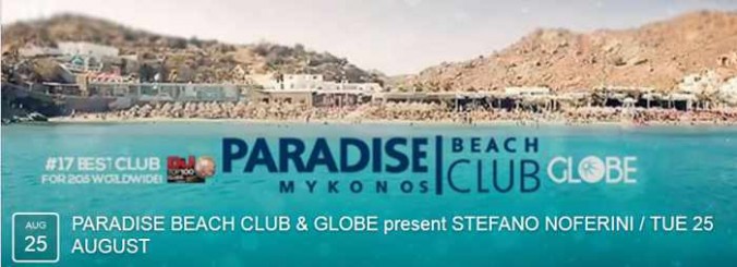 Stefano Noferini at Paradise beach club Mykonos