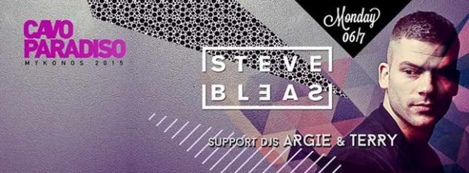 Steve Bleas at Cavo Paradiso Mykonos