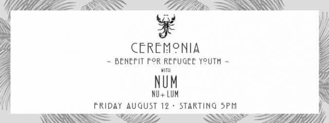 Ceremonia benefit for refugee youth at Scorpios