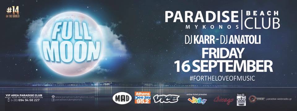 Paradise club Mykonos full moon party