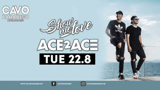 Ace2Ace at Cavo Paradiso Mykonos