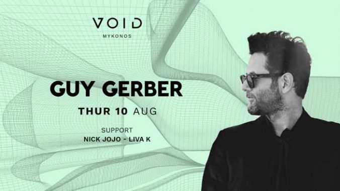 VOID club Mykonos presents Guy Gerber