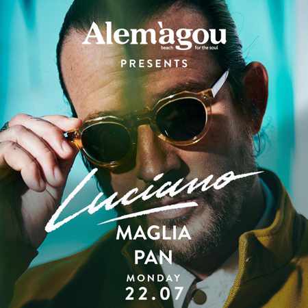 Alemagou beach club Mykonos presents Luciano Maglia & Pan on Monday July 22