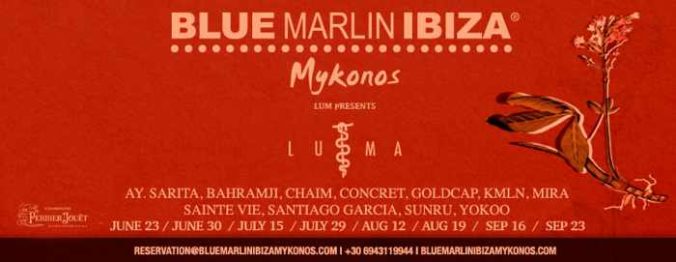 Promotional ad for the Blue Marlin Ibiza Mykonos LUMA by LUM events summer 2019