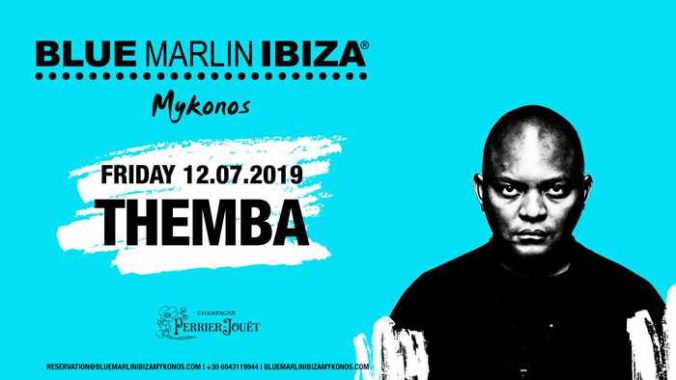 Blue Marlin Ibiza Mykonos club presents Themba on July 12