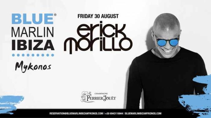 Promotional ad for Erick Morillo show at Blue Marlin Ibiza Mykonos
