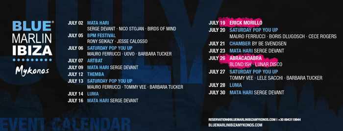 Blue Marlin Ibiza Mykonos schedule of events during July 2019