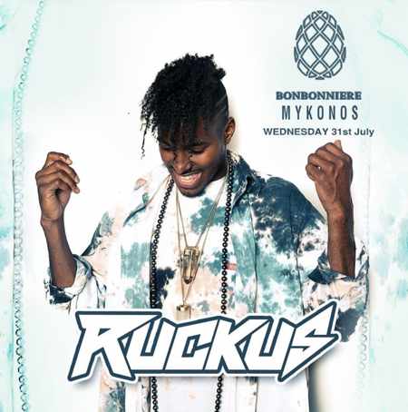 Bonbonniere Mykonos presents DJ Ruckus on Wednesday July 31