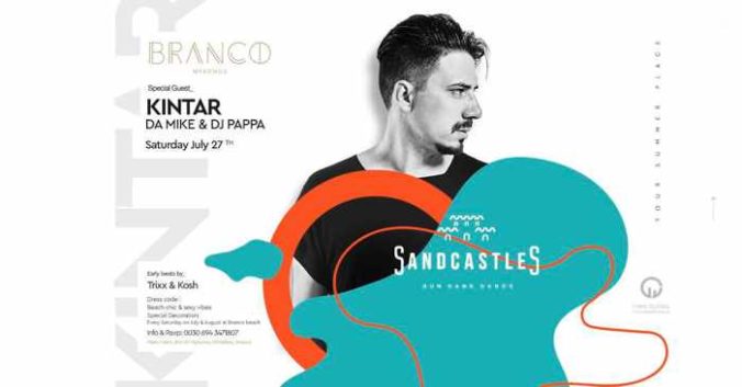 Branco Mykonos SandCastles party with special guest Kintar on July 27