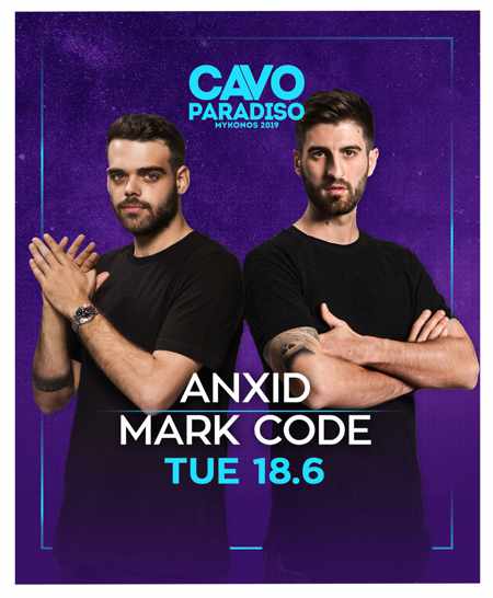 DJs AnXid & Mark Code at Cavo Paradiso Mykonos