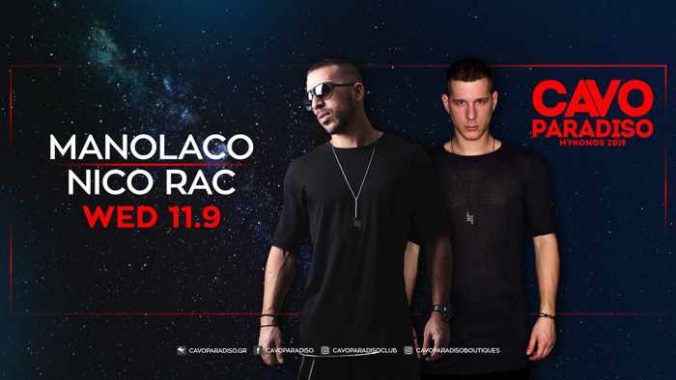 Cavo Paradiso Mykonos presents Manolaco and Nic Rac on Wednesday September 9