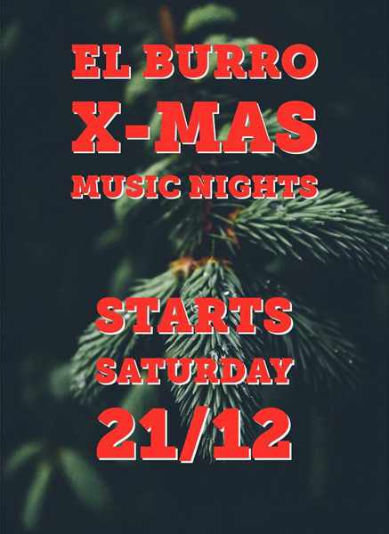 Promotional ad for the Xmas Music Nights at El Burro Mykonos