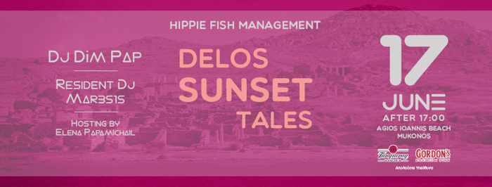 Hippie Fish Mykonos presents Delos Sunset Tales on Mondays during summer 2019