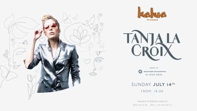 Advertisement for DJ Tanja La Croix appearance at Kalua Mykonos
