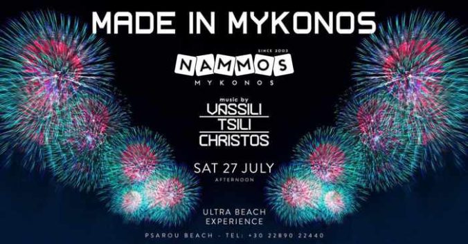 Made in Mykonos party 2019 at Nammos Mykonos