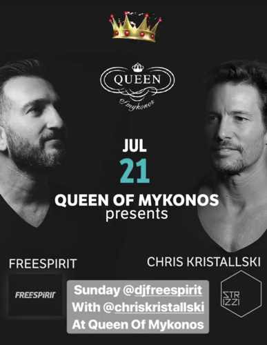 Queen of Mykonos presents DJs Freespirit and Chris Kristallski on Sunday July 21