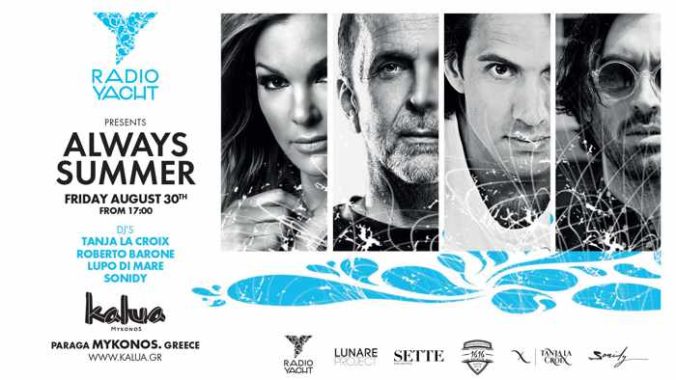 Radio Yacht presents Always Summer party at Kalua Mykonos