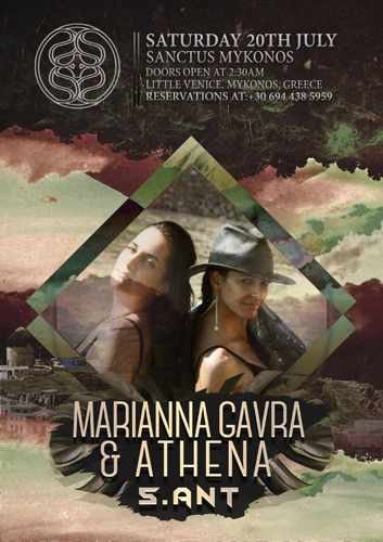 Sanctus Mykonos presents Marianna Gavra and Athena on Saturday July 20