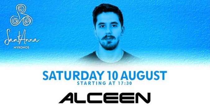 SantAnna Mykonos presents Alceen on Saturday August 10