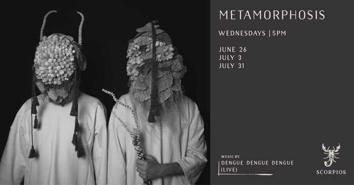 Promotional image for the Scorpios Mykonos Metamorphosis event with Dengue Dengue Dengue on June 26, July 3 and July 31