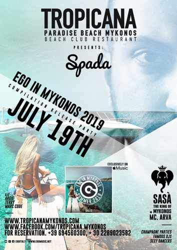 DJ Spada show at Tropicana Mykonos July 19