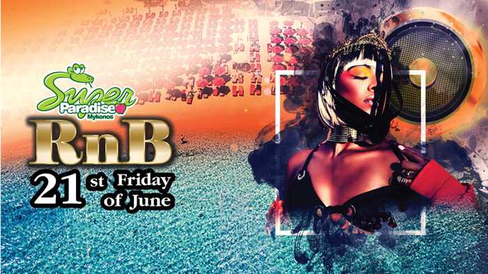 Promotional image for the weekly RnB party at Super Paradise Beach Club Mykonos