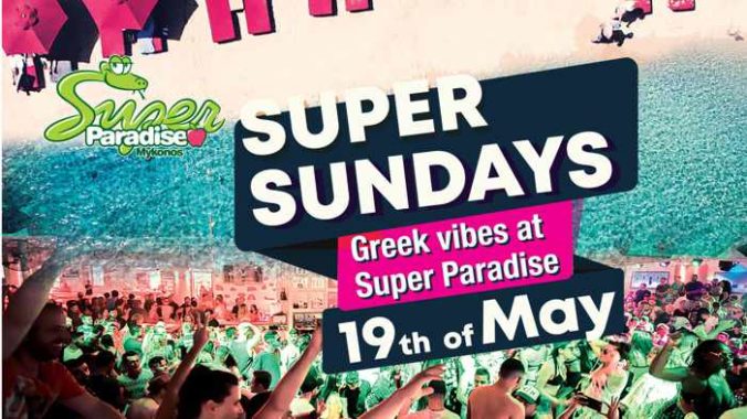 May 19 Greek Vibes party at Super Paradise beach club