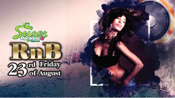 Super Paradise Beach Club RnB party on Friday August 23