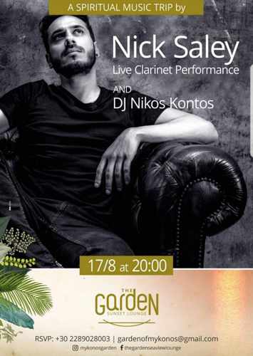 The Garden of Mykonos presents Nick Saley and DJ Nikos Kontos