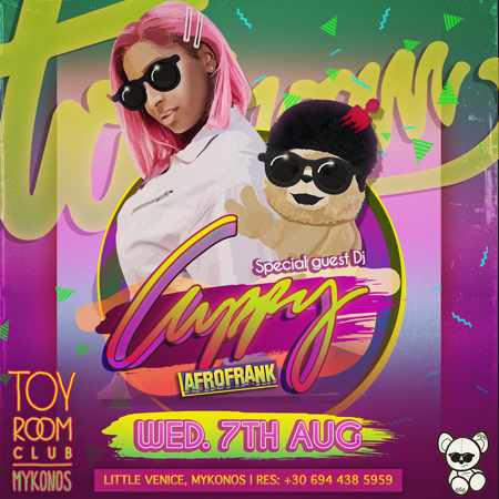 Toy Room Club Mykonos presents DJ Cuppy on Wednesday August 7