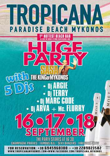 Tropicana Mykonos Huge Party with 5 DJs September 16 17 & 18