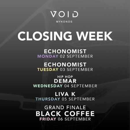 Void club Mykonos 2019 closing week DJ schedule