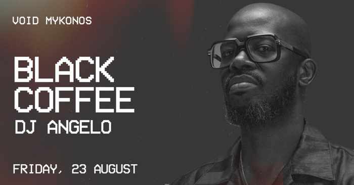 Void club Mykonos presents Black Coffee on Friday August 23