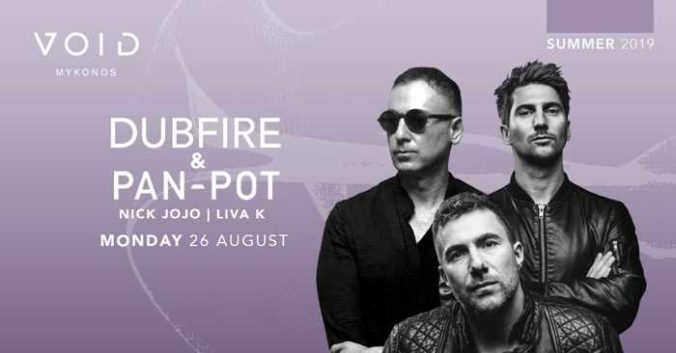 Void club Mykonos presents Dubfire & Pan-Pot on Monday August 26