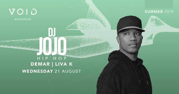 Void club Mykonos presents hip hop with DJ Jojo on Wednesday August 21