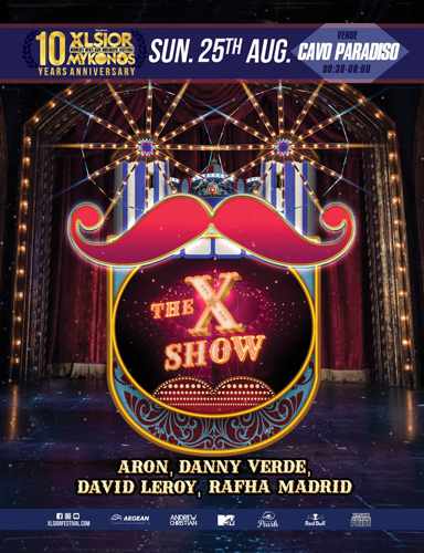 XLSIOR Festival Mykonos The X Show party on Sunday August 25