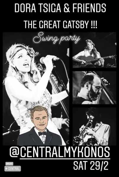 Central Mykonos presents a Swing Party with Dora Tsiga and friends on Saturday February 29
