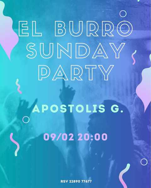 Promotional ad for the Sunday Party at El Burro Mykonos