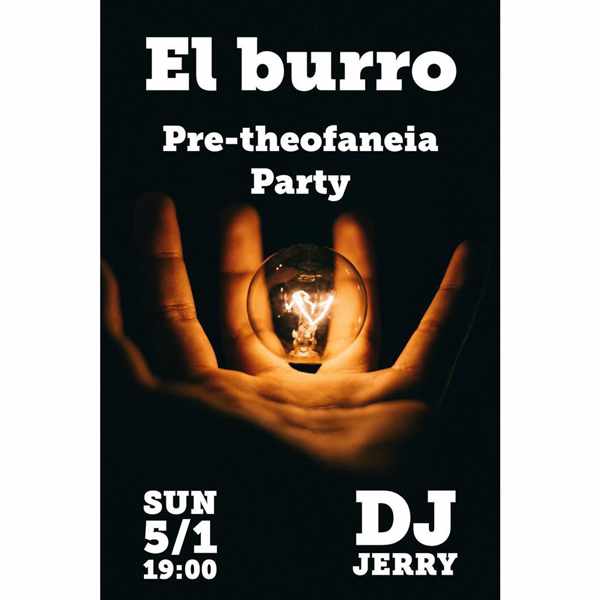 Promotional ad for the El Burro Mykonos pre-Theofaneia party with DJ Jerry on January 5