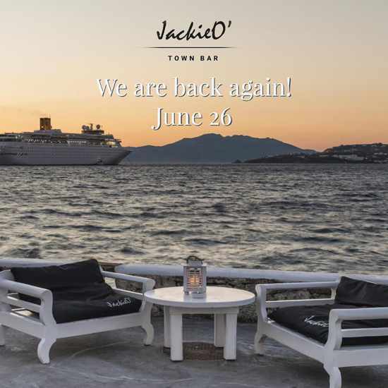 JackieO Town Bar Mykonos June 26 reopening announcement