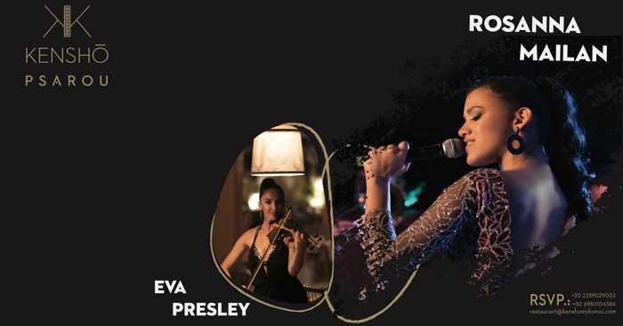 Kensho Psarou presents Rosanna Mailan and Eva Presley