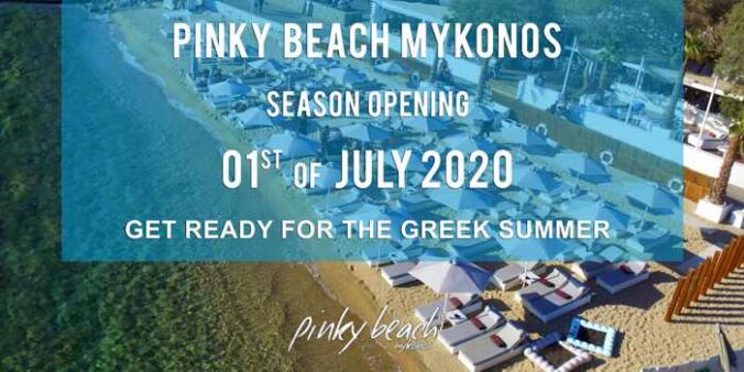 Pinky Beach Mykonos July 1 2020 season opening announcement