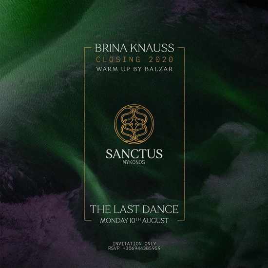 Sanctus club Mykonos closing party with Brina Knaus on August 10 2020