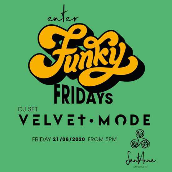 SantAnna Mykonos August 21 Funky Fridays event with DJ Velvet Mode